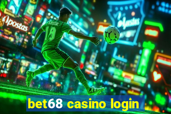 bet68 casino login